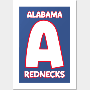 Alabama Rednecks Posters and Art